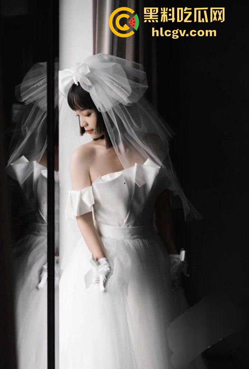 “婚纱写真太撩人 新娘自慰好引人” 长沙高颜值新娘【古婉珍】色诱摄影师激情啪啪视频泄密-1